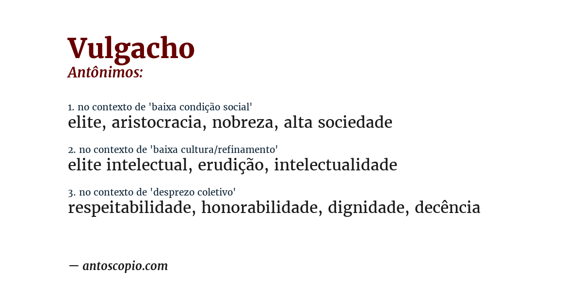 Antônimo de vulgacho