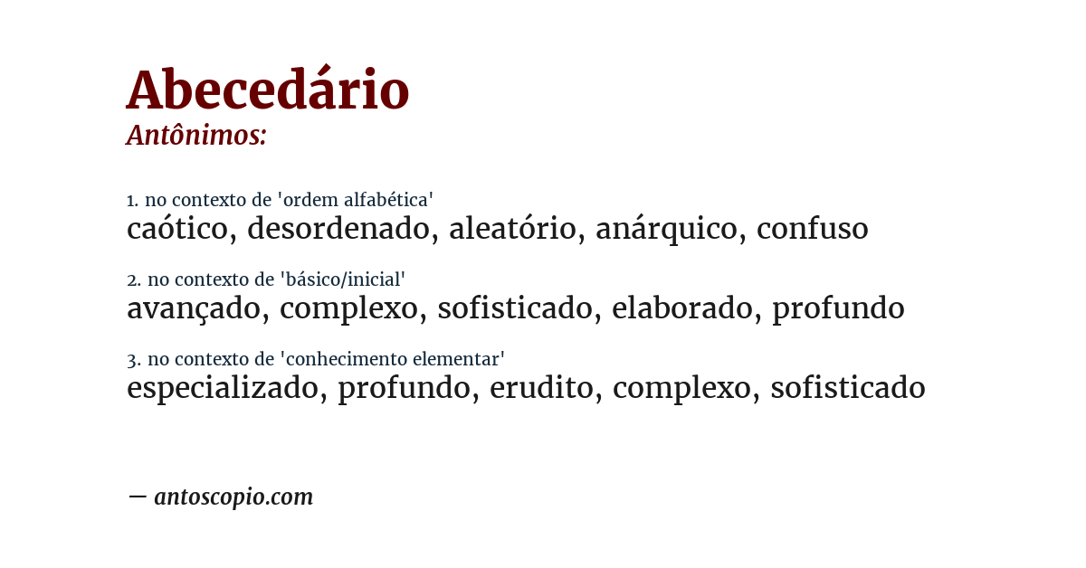 Antônimo de abecedário