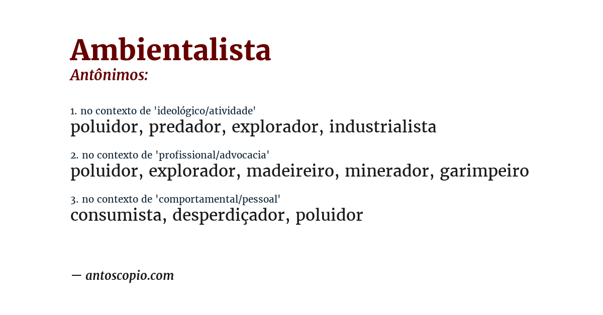 Antônimo de ambientalista