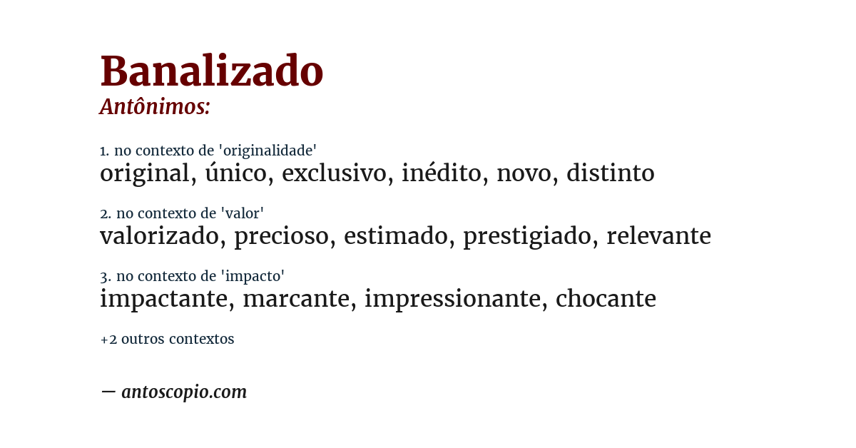 Antônimo de banalizado