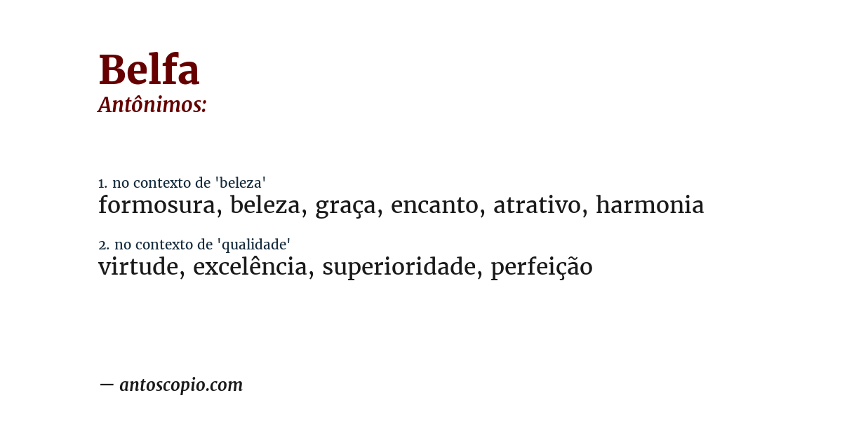 Antônimo de belfa