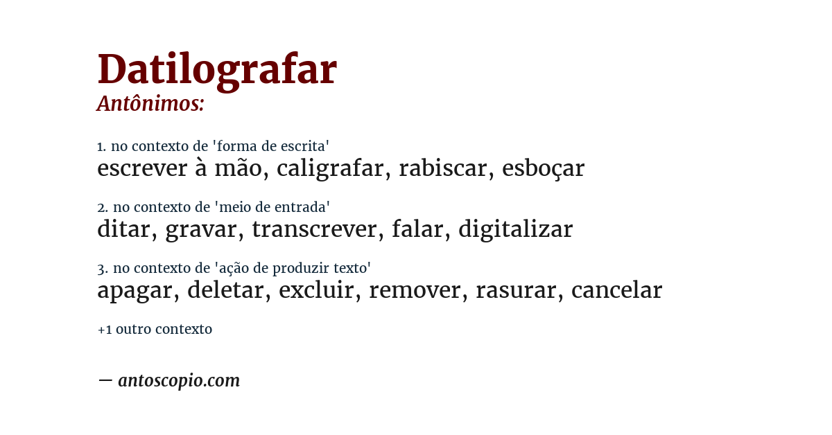 Antônimo de datilografar