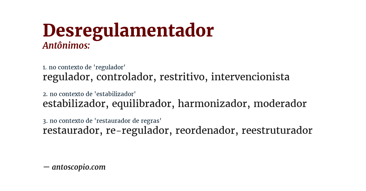 Antônimo de desregulamentador