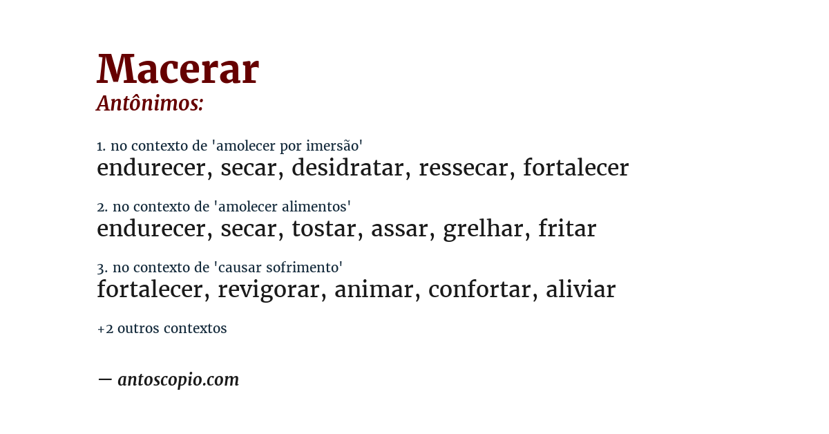 Antônimo de macerar