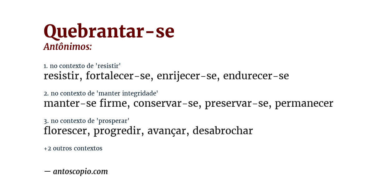 Antônimo de quebrantar-se