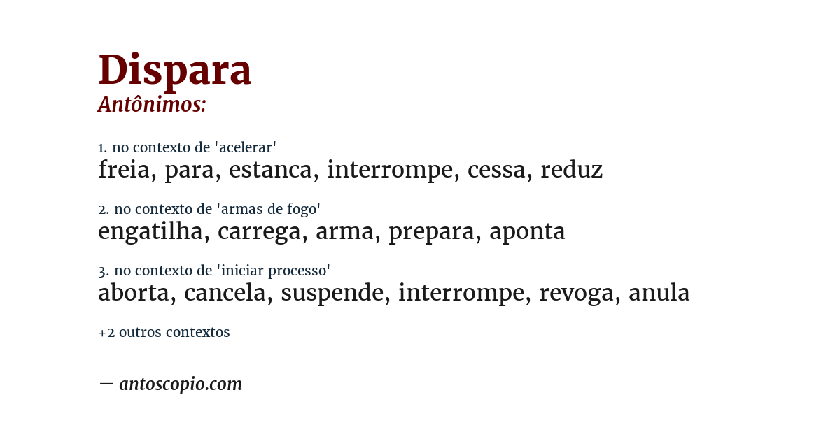 Antônimo de dispara