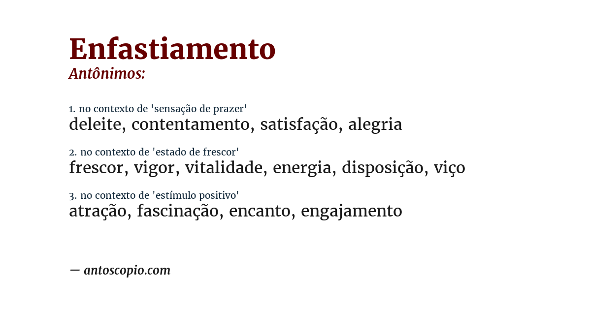 Antônimo de enfastiamento