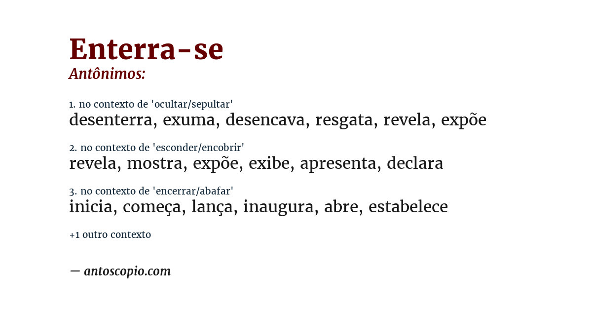 Antônimo de enterra-se