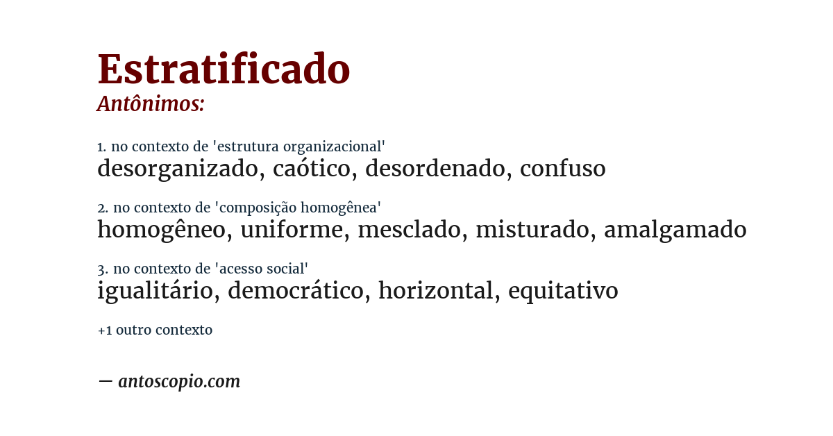 Antônimo de estratificado