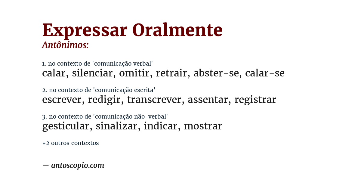 Antônimo de expressar oralmente