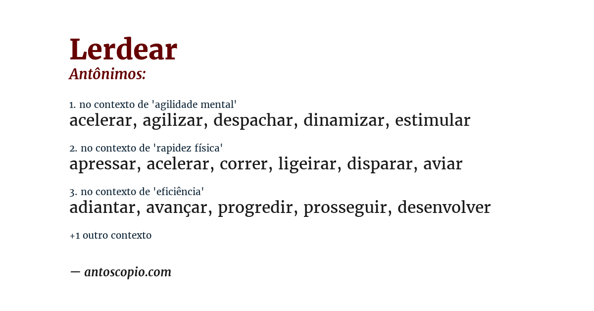 Antônimo de lerdear
