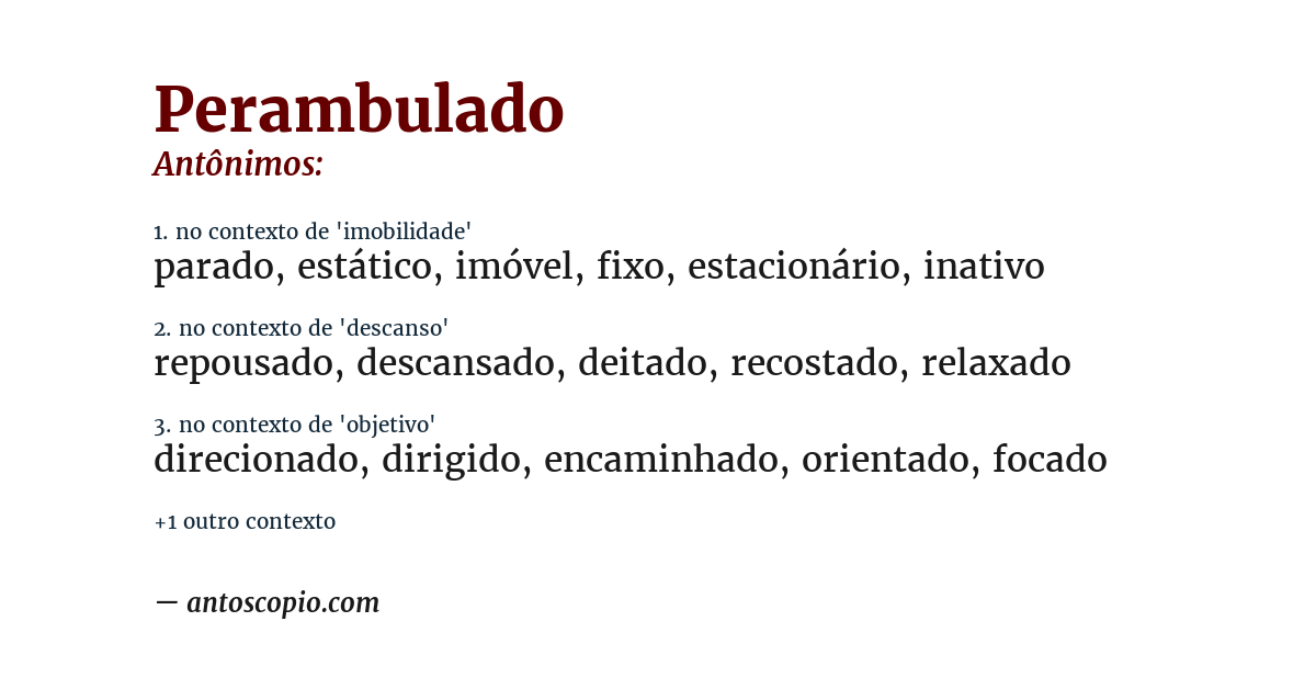 Antônimo de perambulado
