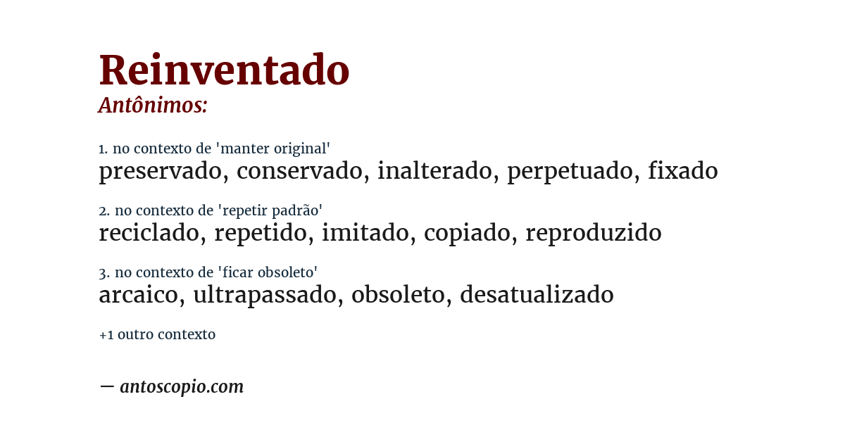 Antônimo de reinventado