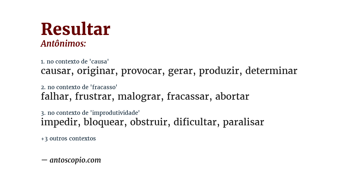 Antônimo de resultar