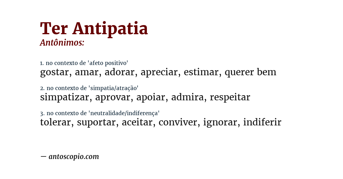 Antônimo de ter antipatia