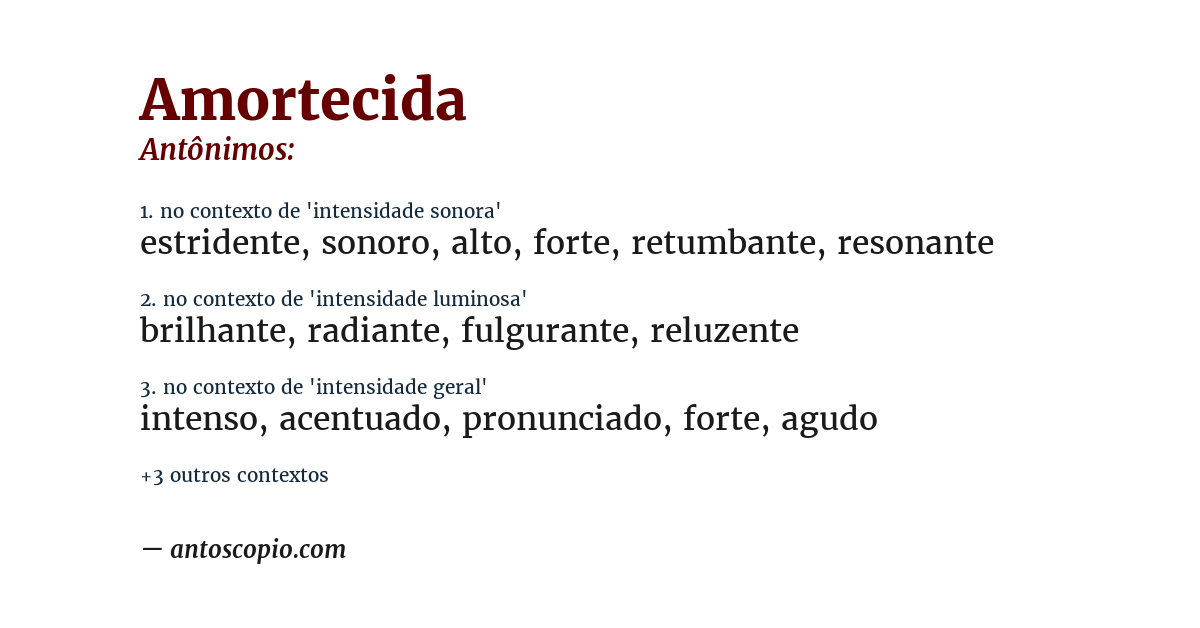 Antônimo de amortecida