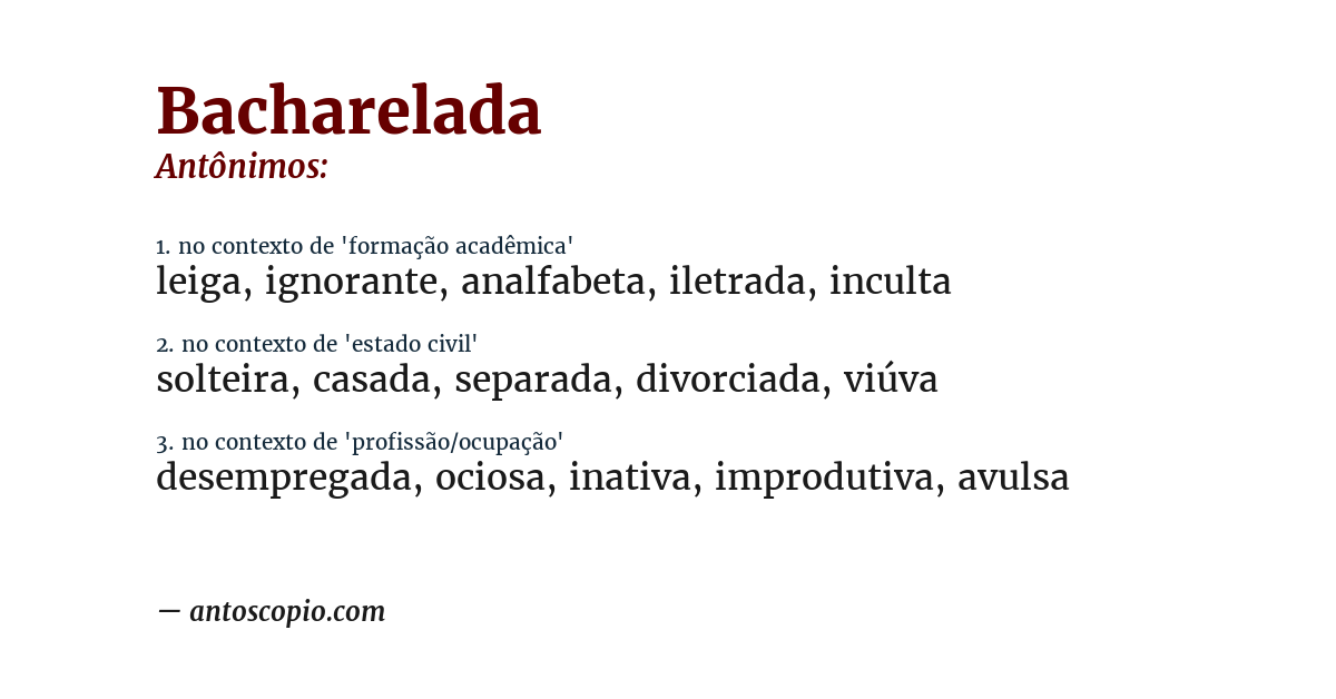 Antônimo de bacharelada
