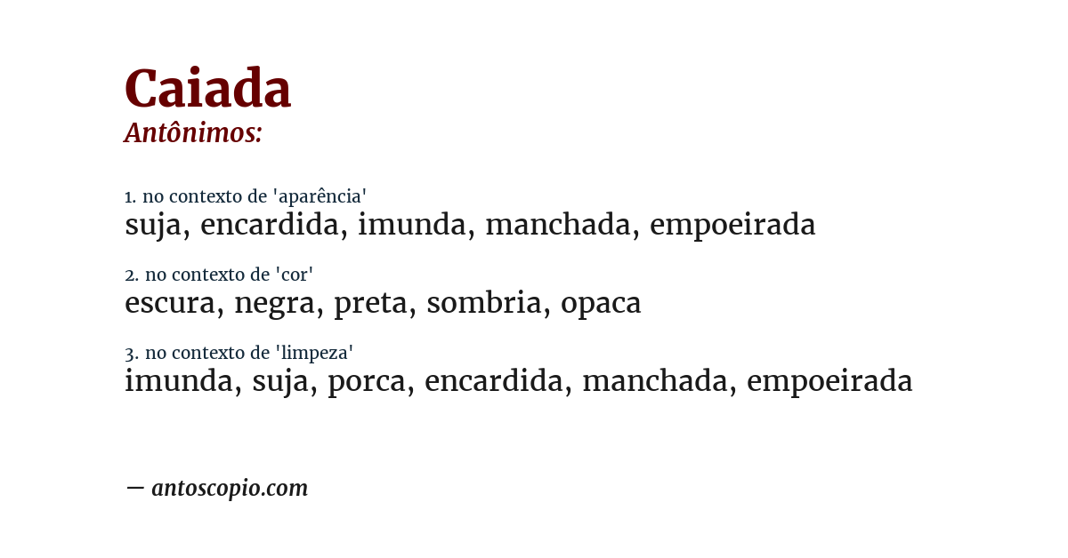 Antônimo de caiada