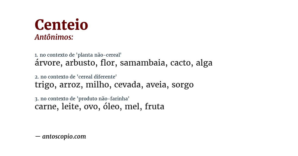 Antônimo de centeio