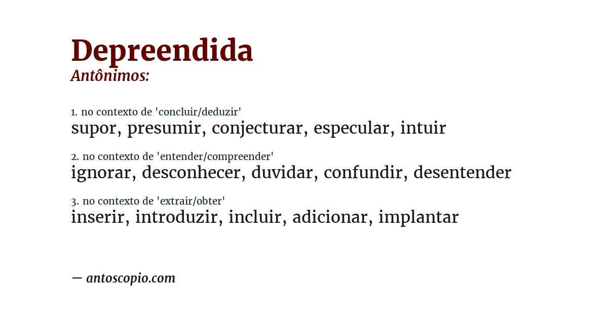 Antônimo de depreendida