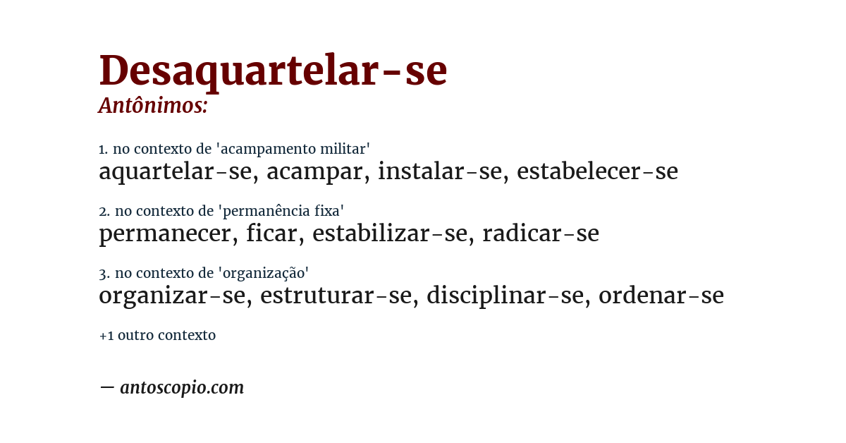 Antônimo de desaquartelar-se