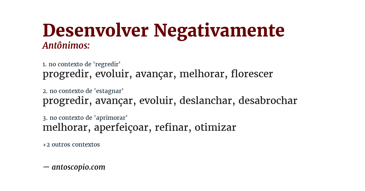 Antônimo de desenvolver negativamente