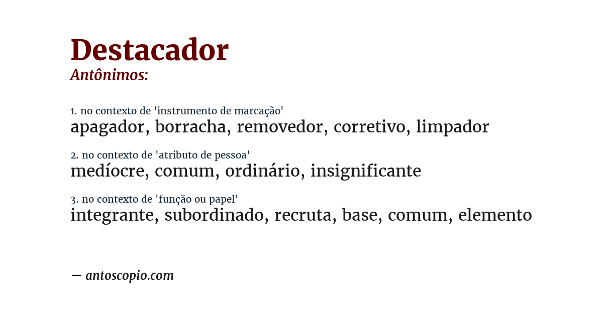 Antônimo de destacador