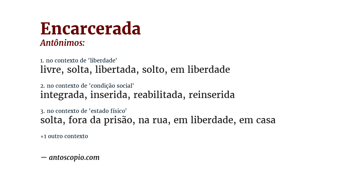 Antônimo de encarcerada