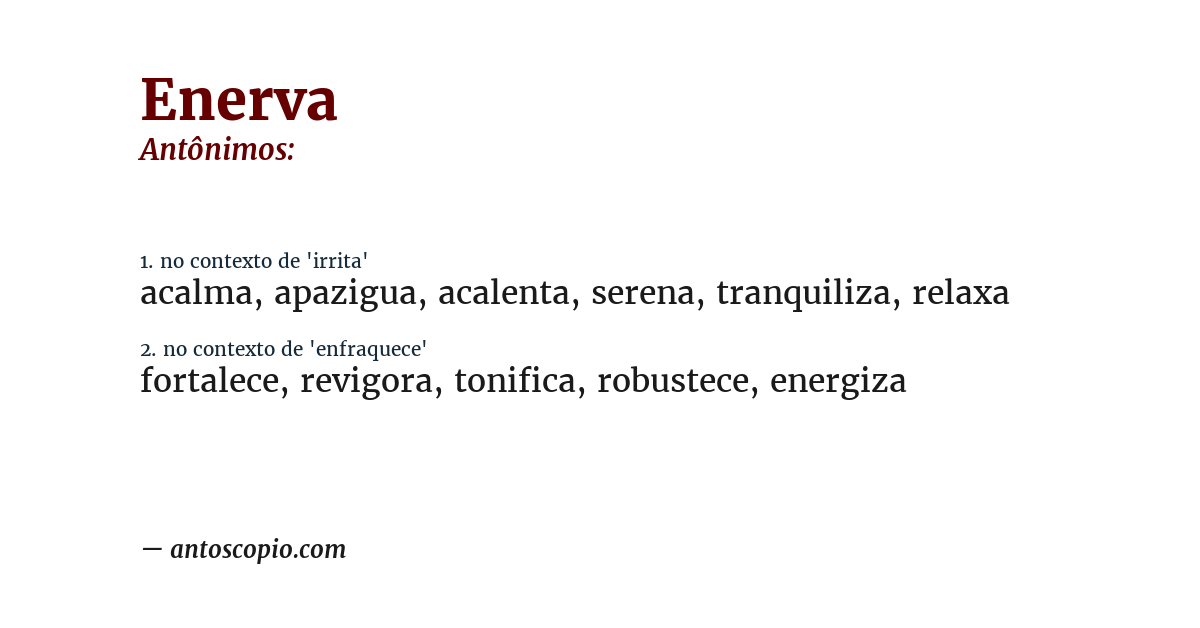 Antônimo de enerva