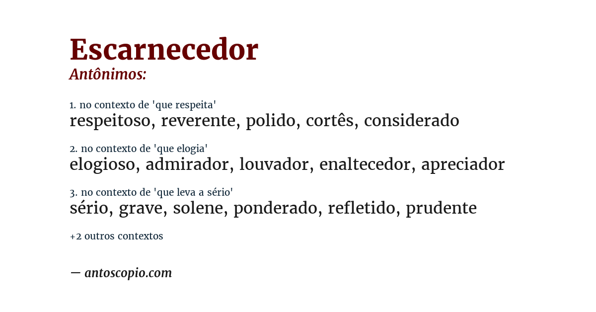 Antônimo de escarnecedor