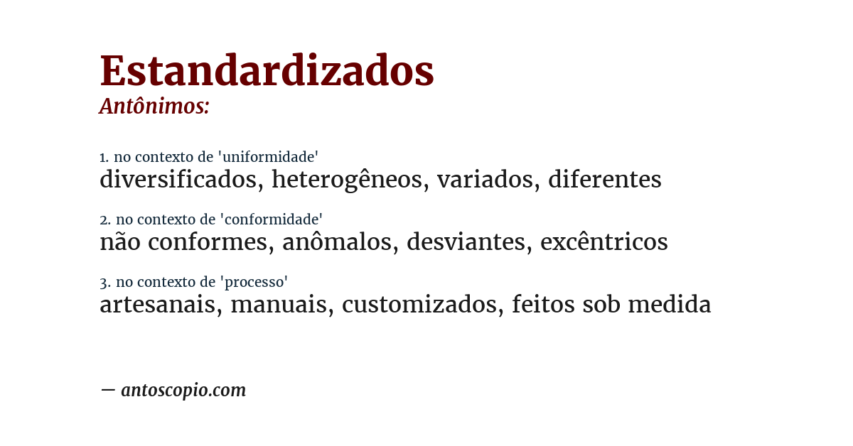 Antônimo de estandardizados