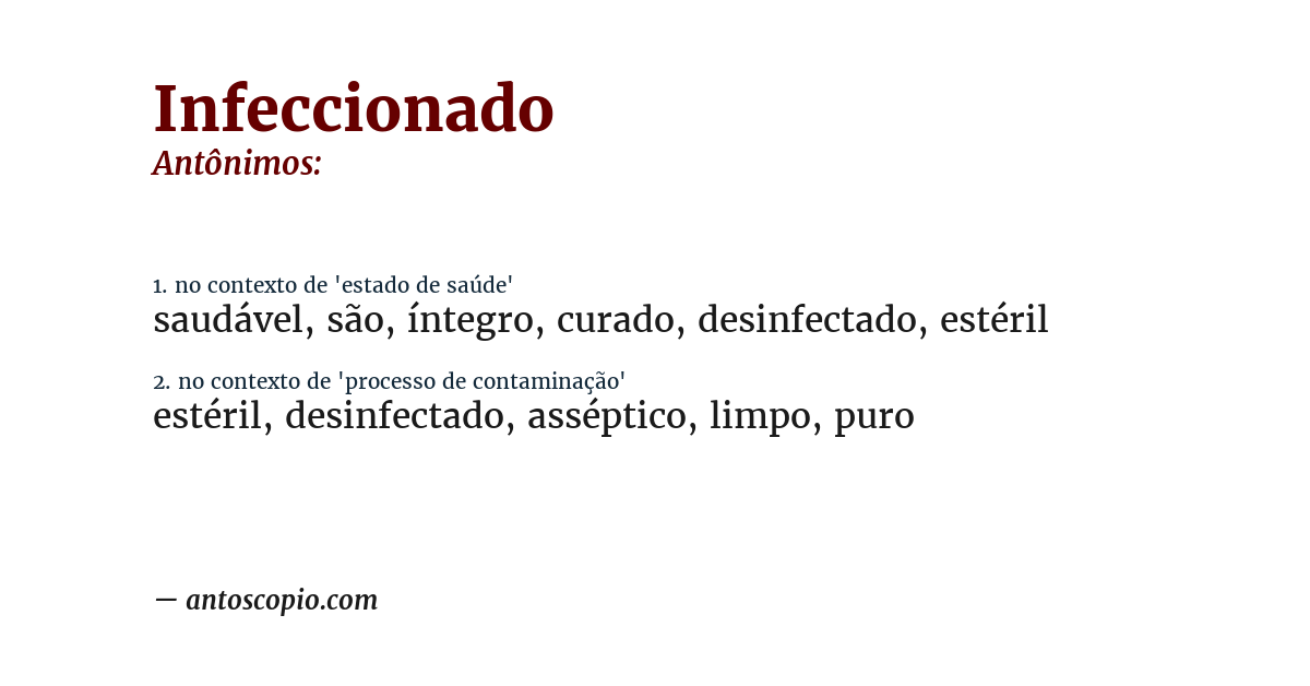 Antônimo de infeccionado