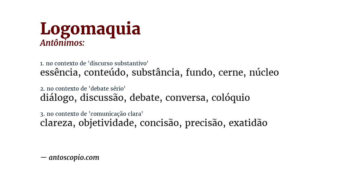 Antônimo de logomaquia