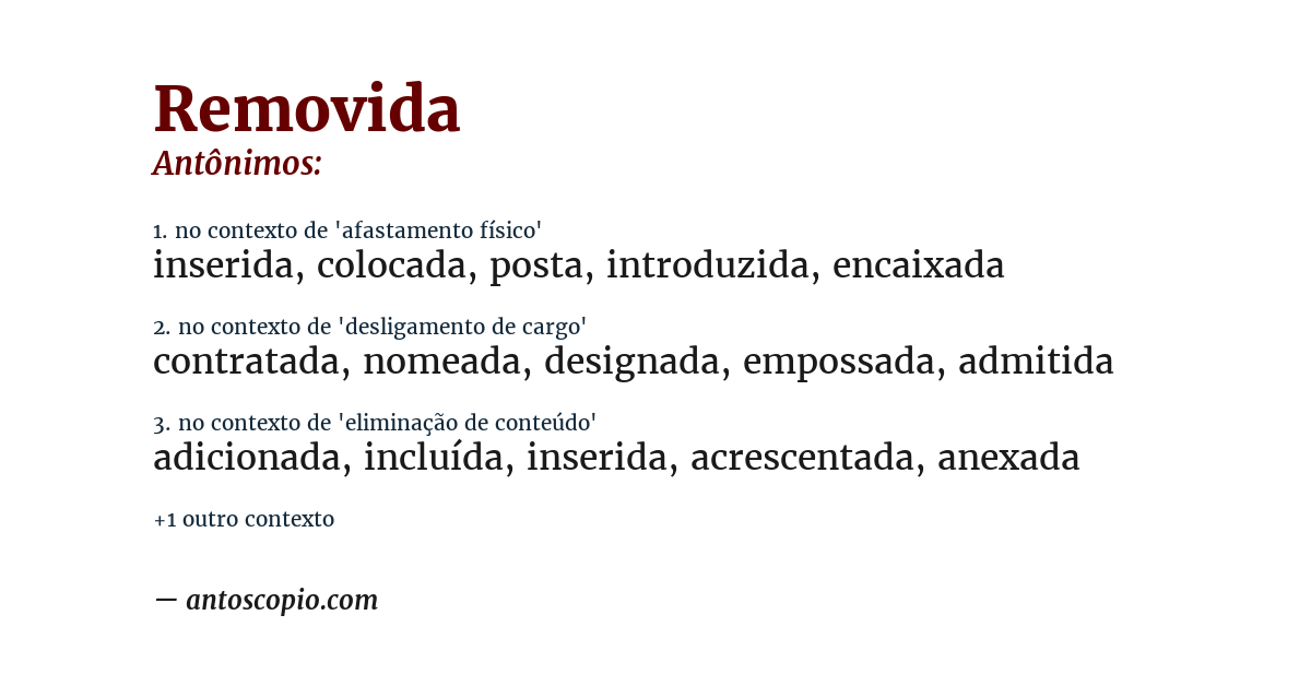 Antônimo de removida
