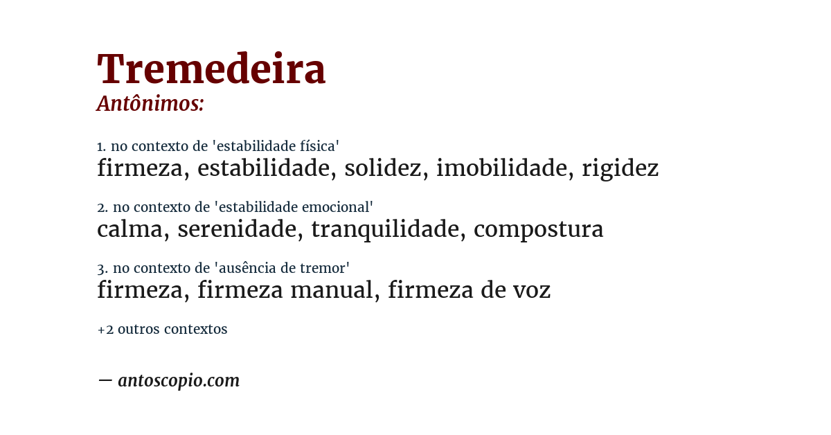 Antônimo de tremedeira
