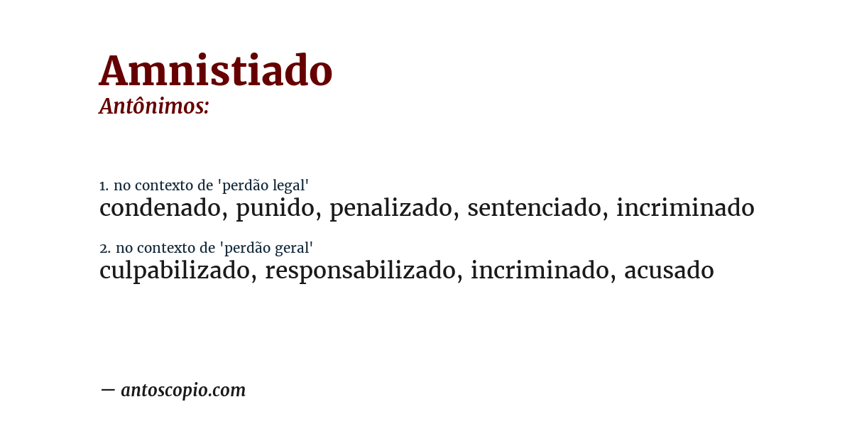 Antônimo de amnistiado