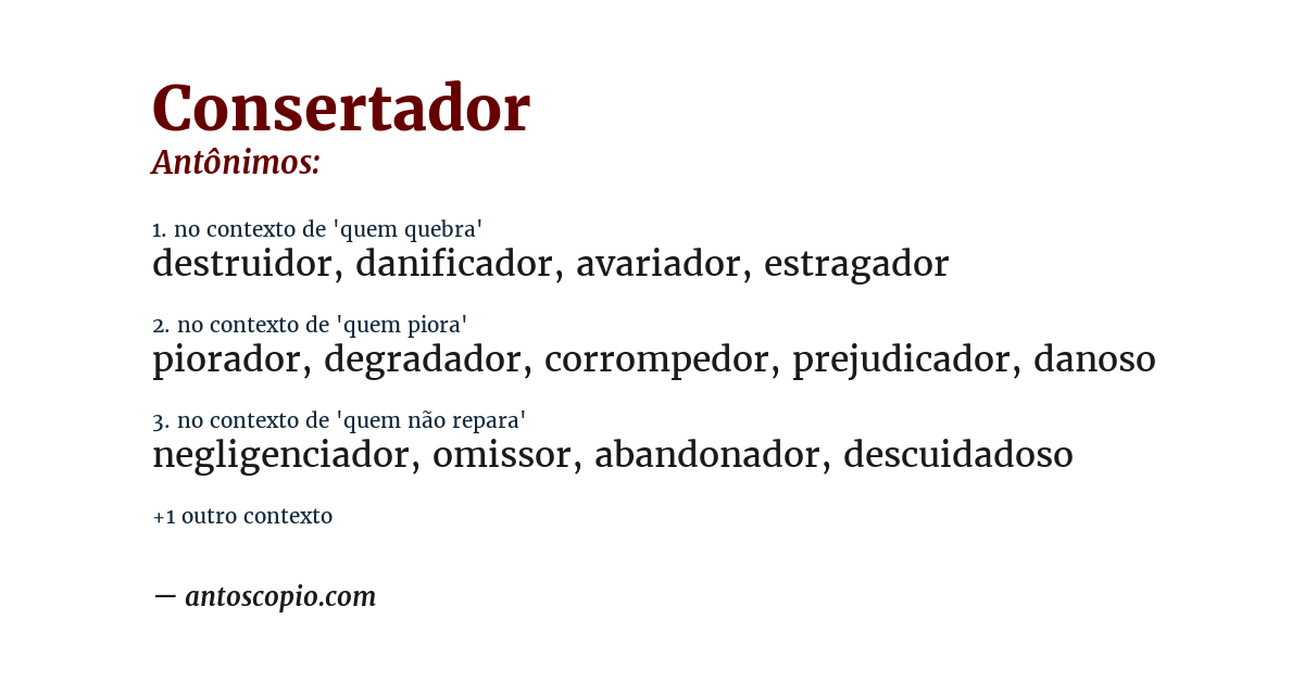 Antônimo de consertador