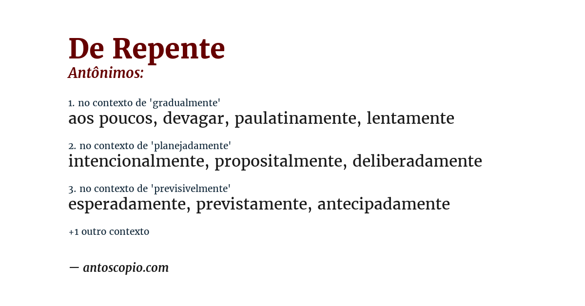 Antônimo de de repente