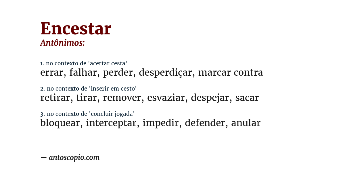 Antônimo de encestar