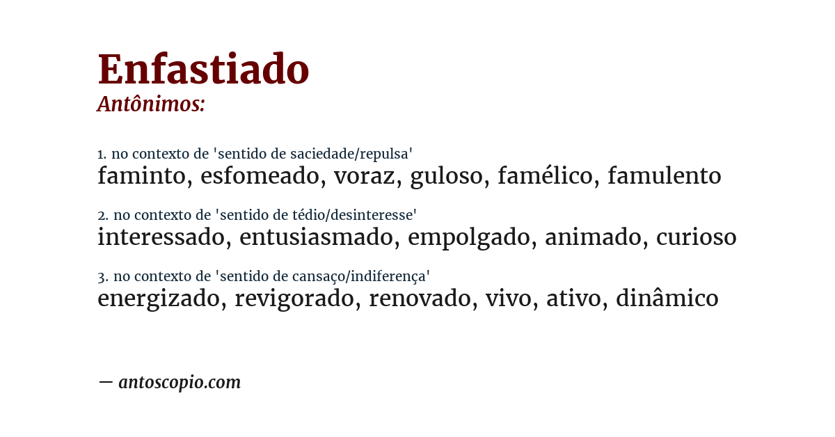Antônimo de enfastiado