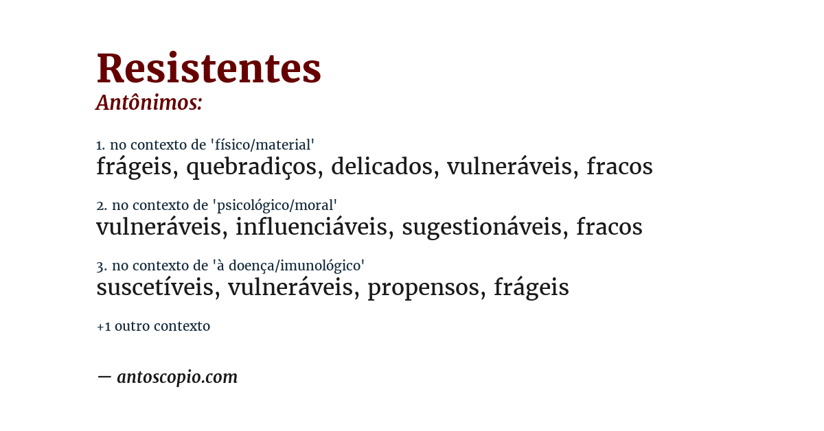 Antônimo de resistentes