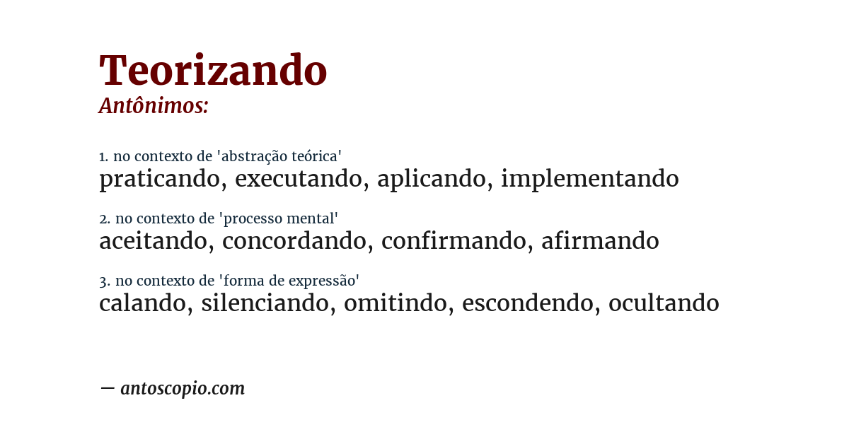 Antônimo de teorizando