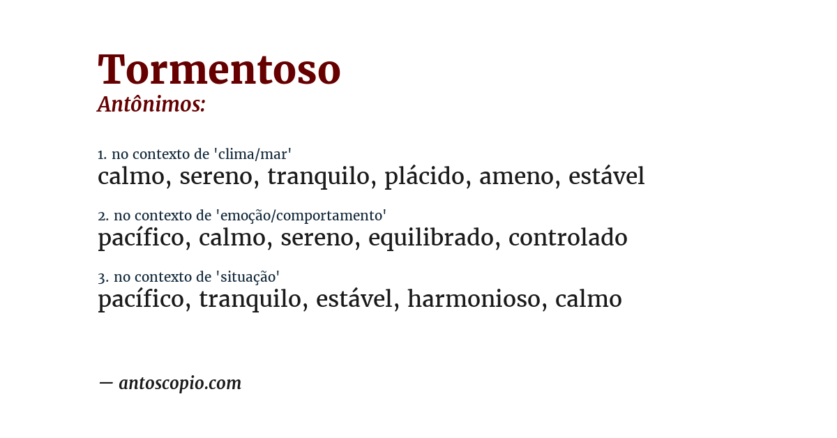 Antônimo de tormentoso