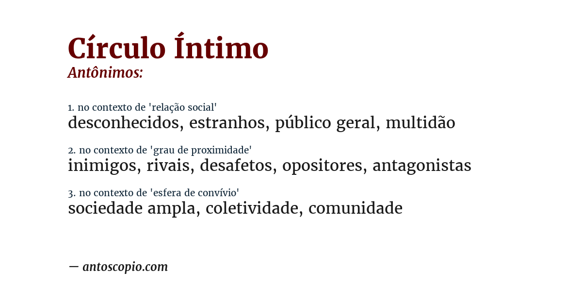 Antônimo de círculo íntimo