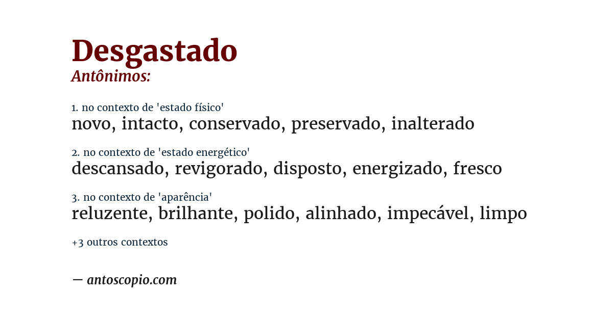 Antônimo de desgastado