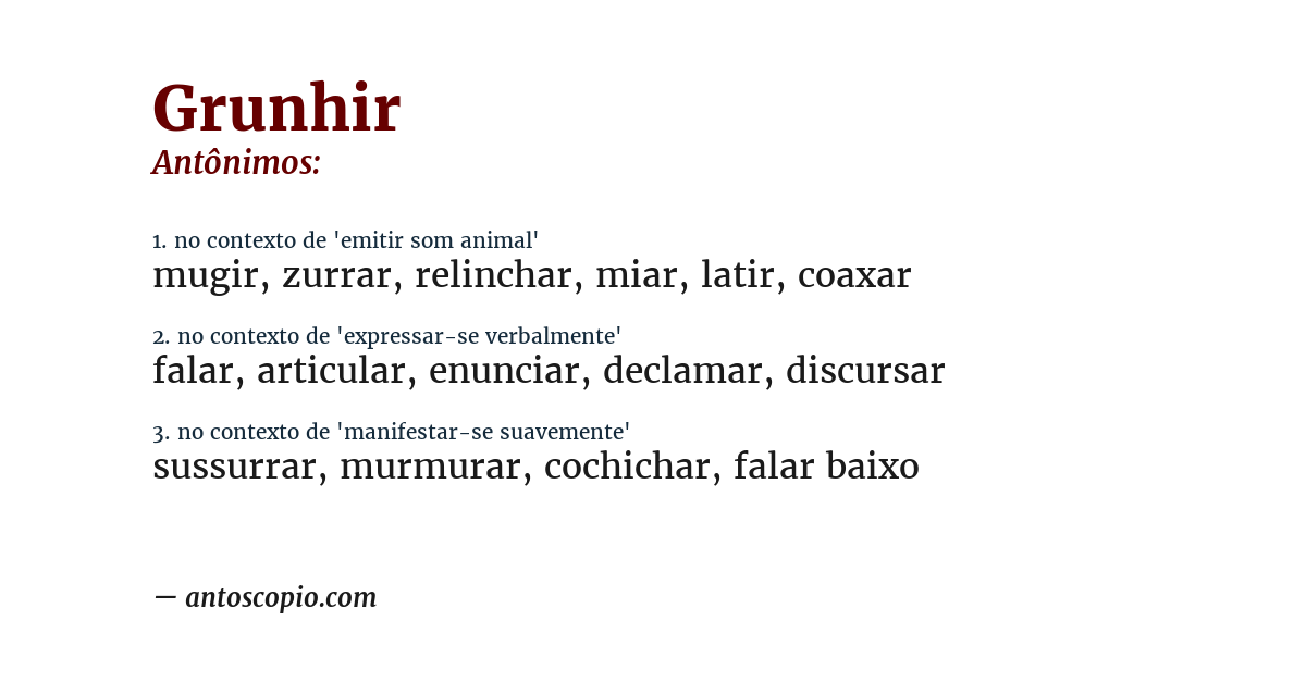 Antônimo de grunhir