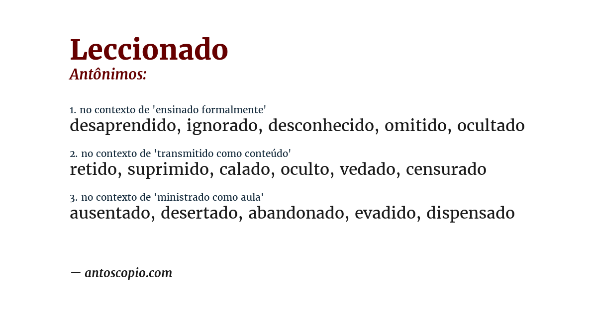 Antônimo de leccionado