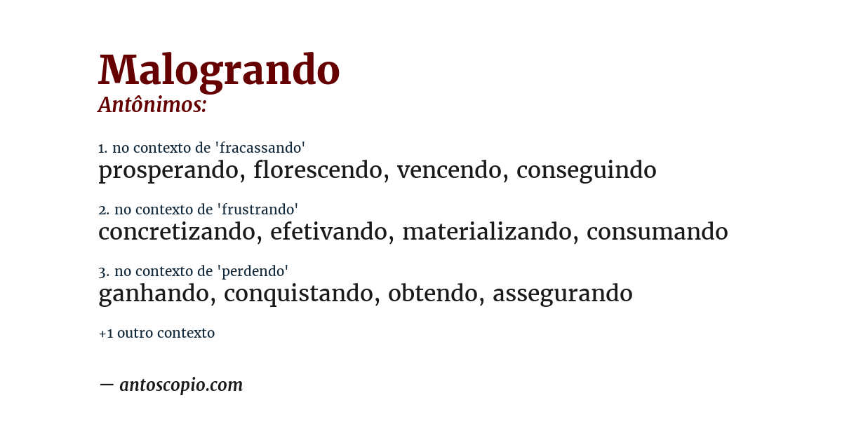 Antônimo de malogrando