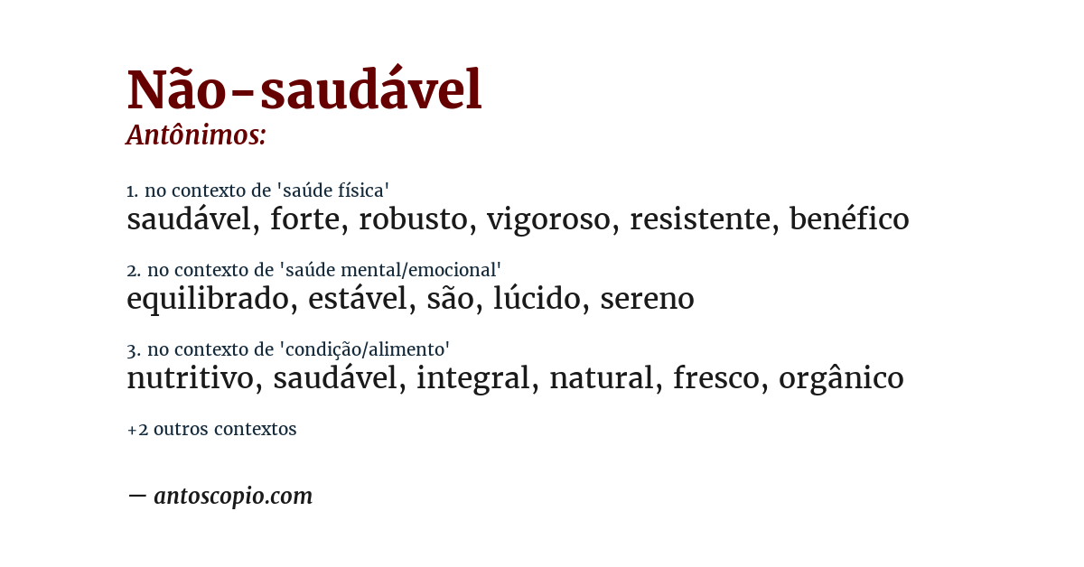 Antônimo de não-saudável