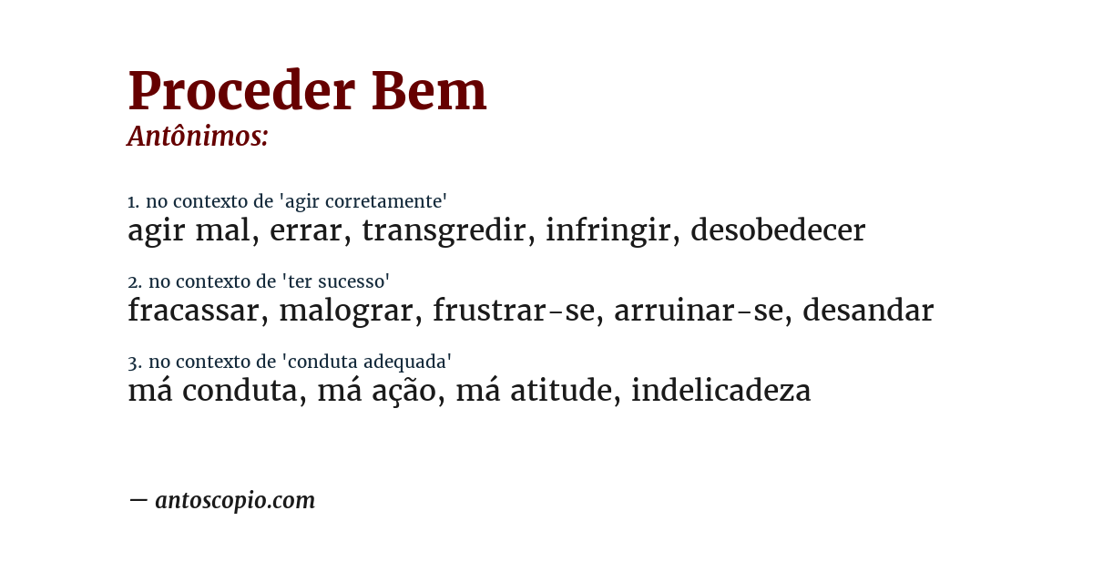 Antônimo de proceder bem